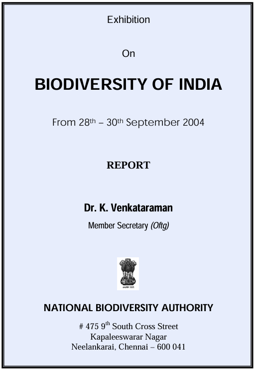 EXHIBITION ON BIODIVERSITY OF INDIA From 28th - 30th September 2004